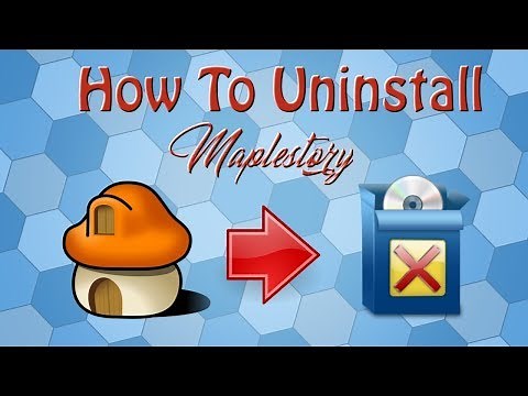 How to Uninstall Maplestory on Windows 10/Mac OS