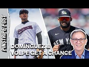 Anthony Volpe’s LAST CHANCE? Luis Gil DEMOTED & Jasson Dominguez Returns | Pinstripe Post
