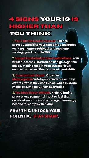 5 Signs Your IQ Might Be Higher Than You Think