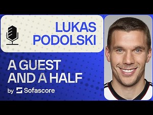 Lukas Podolski | A Guest and a Half by Sofascore