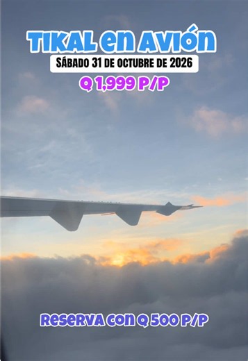 Tikal en avión Sábado 31 de octubre de 2026 - Reserva desde Q500 p/p
