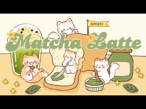 Cafe Music 🍵🍞Matcha Latte 🥐2 Hour Cafe Song🎏Stream cafe🌼cute & relaxing🍰 Make Your Day Better
