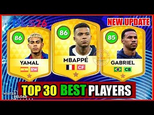 DLS 26 | 😱 TOP 30 BEST PLAYERS - WHO IS #1 ? 👑 In Dream League Soccer 26 !