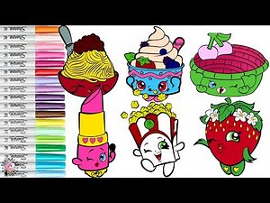 Shopkins Coloring Book Compilation Lippy Lips Shy Pie Cherry Pie Poppy Corn Strawberry Kiss