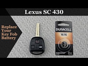 How to DIY Replace or Change a 2002-2010 Lexus SC 430 Key Fob Remote Battery