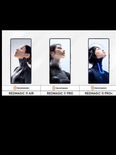 RedMagic 11 Air vs RedMagic 11 Pro vs RedMagic 11 Pro Plus: Key Differences