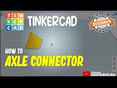TinkerCAD How To Use Axle Connector