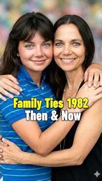 Family Ties Cast: Then & Now 2026