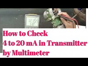 How to Check 4 to 20mA in transmitter | How to measure 4 to 20 mA by Multimeter .
