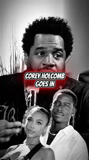 Corey Holcomb Goes In on Lori Harvey & Why “Cuffing” Gets Complicated 😳🔥 | ‪@CoreyHolcomb5150Land‬ ￼