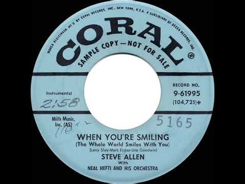 1958 Uncharted 45s: Steve Allen (piano) & Neal Hefti (orch.) - When You’re Smiling (instrumental)