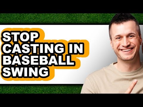 How to Stop Casting in Baseball Swing (full Guide)