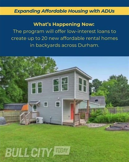 Bull City Today: October 23, 2025 Expanding Affordable Housing with ADUs