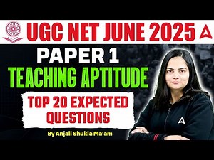 UGC NET Paper 1 Teaching Aptitude | Teaching Aptitude Most expected Questions By Anjali Ma'am