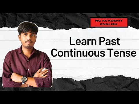 Past Continuous Tense | All Rules (Affirmative, Negative, Interrogative, WH Question )