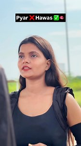 Pyar ❌ Hawas ✅🫦....#short #viralvideos #instagood #instagram #instadaily #reels #viralvideos #viralreels #viral #shortsviral #public #place #comedy #comedyvideos #funny #viralreels #funnyvideos #shorts #viral #shortsfeed #foryou #foryoupage #trandingsong #trandingreels #explore | Vishal Singh Yadav