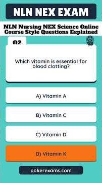 NLN Nursing NEX Science Online Course Style Questions Explained