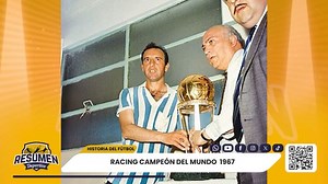 La increíble historia del Racing campeón del mundo en 1967