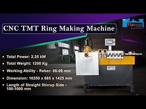 CNC TMT Ring Making Machine by TL Pathak Group - Full Demo