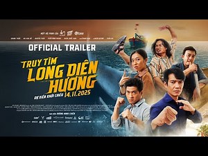 TRUY TÌM LONG DIÊN HƯƠNG | OFFICIAL TRAILER | KC 14.11.2025