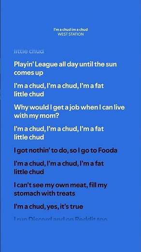 I’m a chud im a chud - WEST STATION (Lyrics)