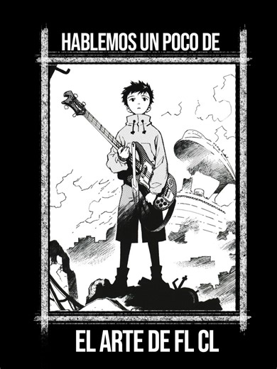 Explore FLCL: The Art of Fooly Cooly Animation