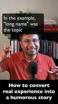 How to convert real experience into a humorous story #publicspeakingskills