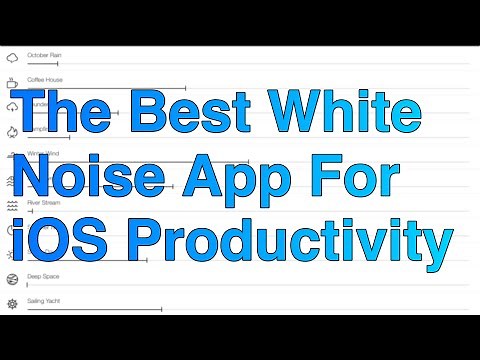 The Best White Noise App For iOS Productivity