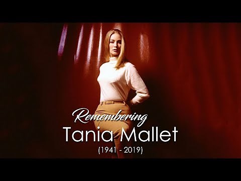 Remembering Tania Mallet