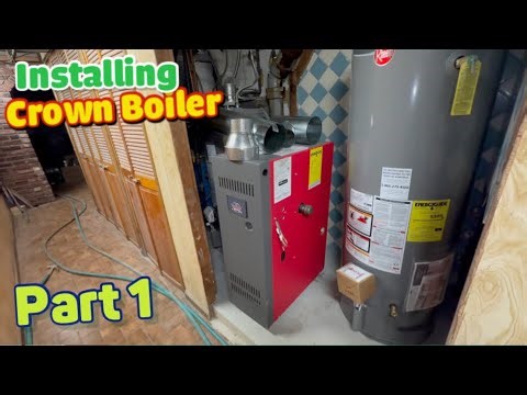 Crown Boiler for baseboard heating system NEW SET UP with DUAL PUMPS Part 1