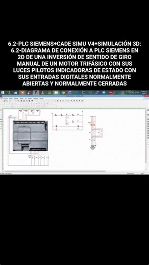 6.2-SIEMENS PLC+CADE SIMU V4+3D SIMULATION: 6.2-2D CONNECTION DIAGRAM TO SIEMENS PLC OF AN INVERTER