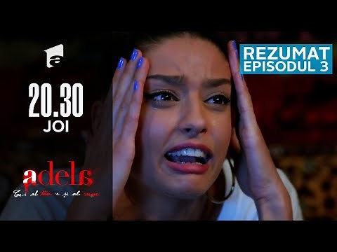 Adela | Rezumatul episodului 3