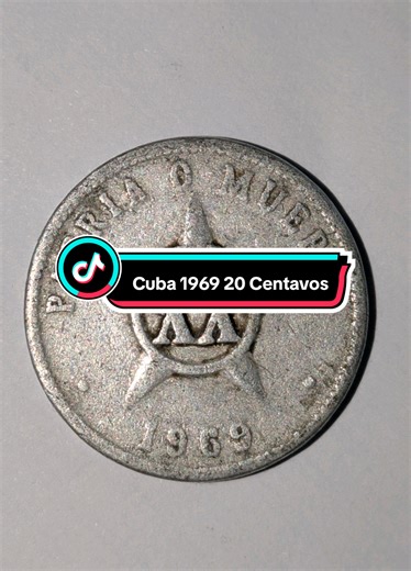 A COIN A DAY: Cuba 1969 20 Centavos INTERESTING FACTS: The 1969 Cuban 20 centavos coin is a lightweight aluminium coin (2g) featuring the revolutionary motto