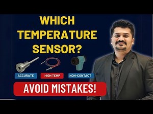 How to Choose the Right Temperature Sensor for Your Industry? Ft. Raj Kanabar