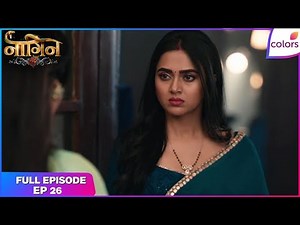 Naagin S6 | Full Episode Ep. 26 | Pratha's quest for the Amrit Kalash | Colors TV