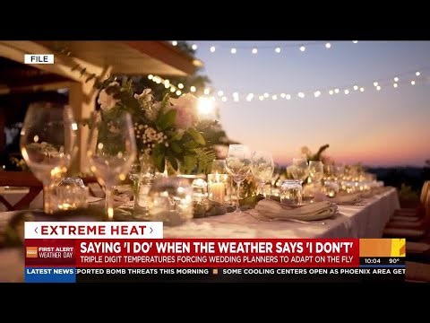 Historic March heat wave forces last-minute changes to outdoor Phoenix weddings