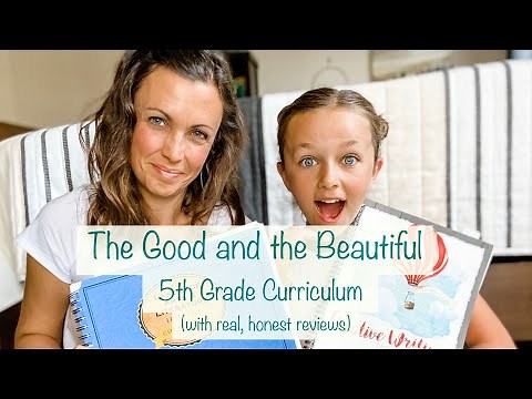 The Good and the Beautiful Review - 5th Grade Homeschool Curriculum