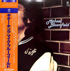 Michael Bloomfield - Michael Bloomfield