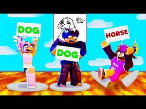 we played guess the drawing or DIE...