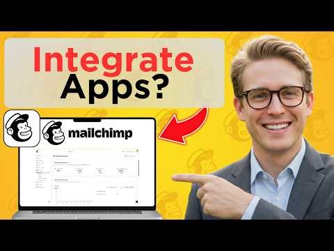 How To Integrate Apps With Mailchimp (Updated 2026)