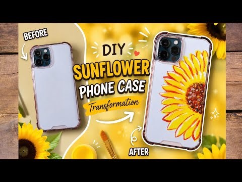 DIY Sunflower 🌻 Phone Case Painting Tutorial | Easy Aesthetic Art ||