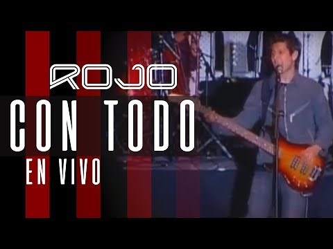 ROJO - Con Todo (En VIVO - DVD Pasaporte)