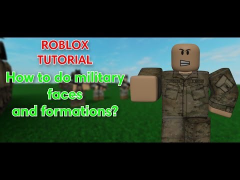 ROBLOX Tutorial | **Military Faces and Formation**
