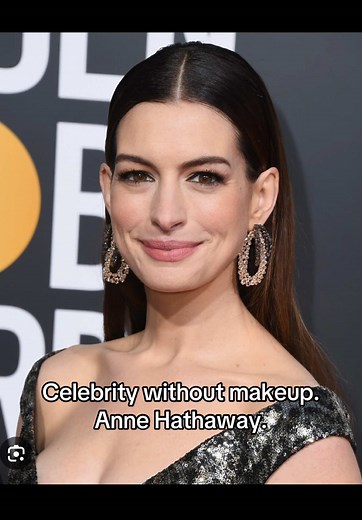 Anne Hathaway: Authentic Beauty Without Makeup