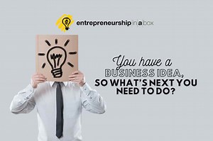 I Have a Business Idea – Now What? A Step-by-Step Guide