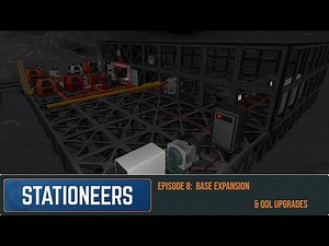 Base Expansion & Automation Upgrades | Stationeers Brutal Episode 8
