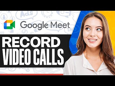 How To Record Google Meet Video Call on Laptop (2026)