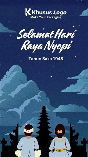 Selamat Hari Raya Nyepi - Proses Custom Food Packaging & Cetak Logo