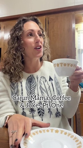 Cajun Jokes and Coffee: A Good Laugh