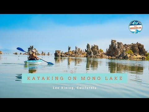 How to Go Kayaking on the Unusual Mono Lake - Lee Vining, California